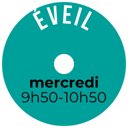 ÉVEIL du 17/09/25 au 15/10/25