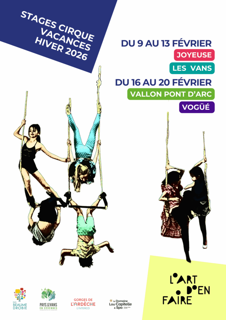 Stages vacances d'hiver cirque à Joyeuse les Vans Vallon pont d'Arc et Vogue