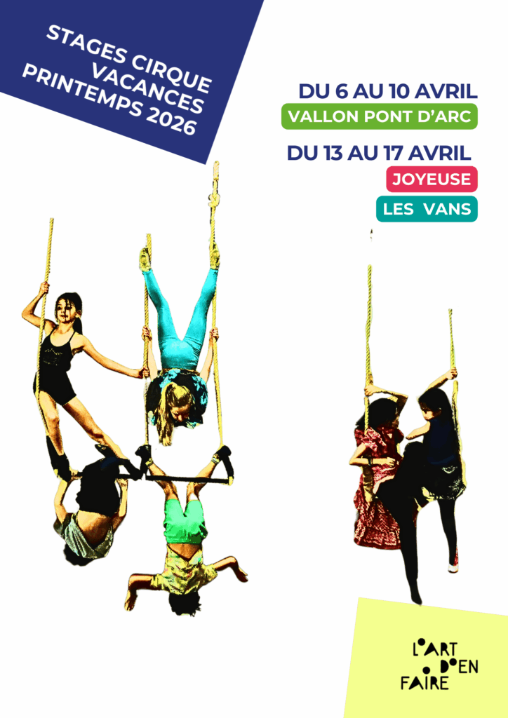 stages cirque vacances à Joyeuse les Vans et Vallon Pont d'Arc