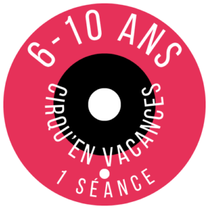 cirqu'en vacances 6-10 ans