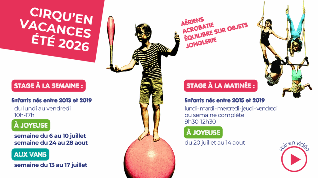 Stages vacances joyeuse les vans cirqu'en vacances
